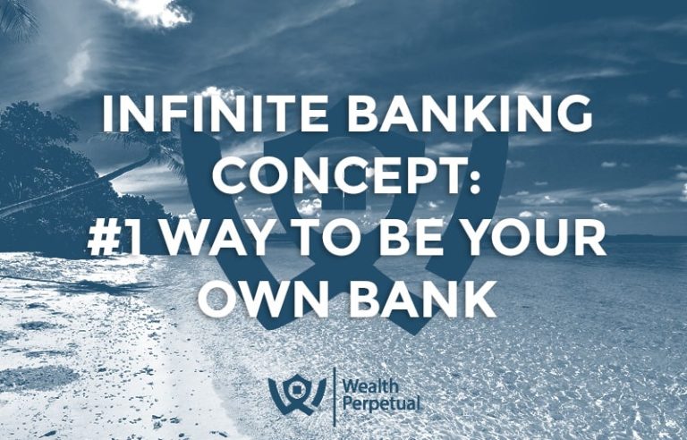 Infinite Banking Concept