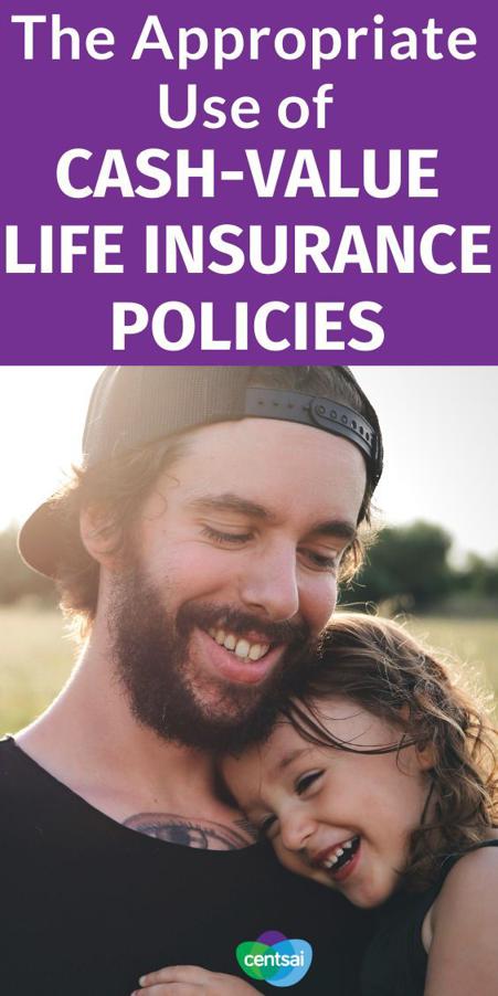 Types of Life Insurance Policies with Cash Value Increases Types of Life Insurance Policies with Cash Value Increases