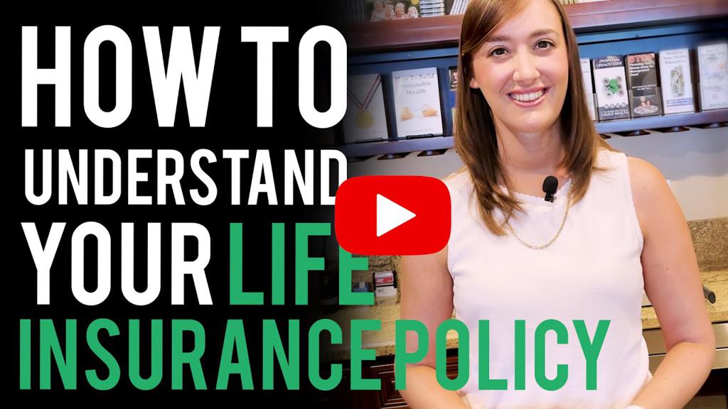 Understanding Life Insurance Policy Understanding Life Insurance Policy